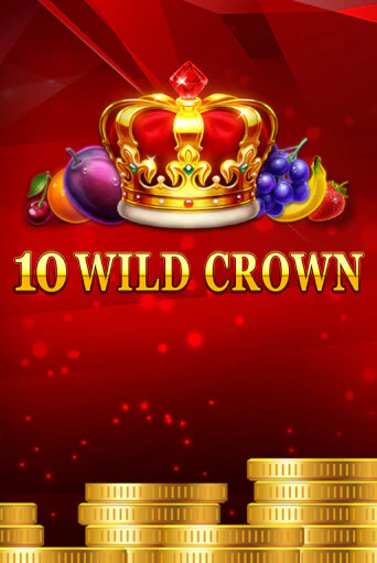 10 Wild Crown играть демо онлайн | Вулкан Слотс без регистрации