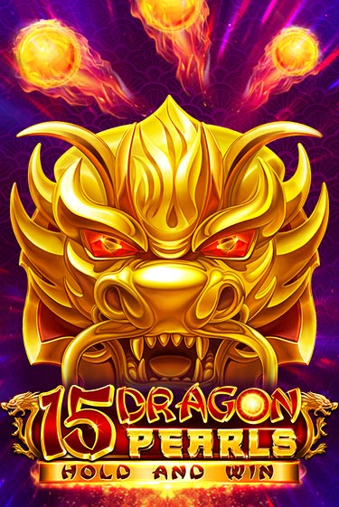 15 Dragon Pearls: Hold and Win играть демо онлайн | Вулкан Слотс без регистрации