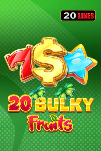 20 Bulky Fruits играть демо онлайн | Вулкан Слотс без регистрации