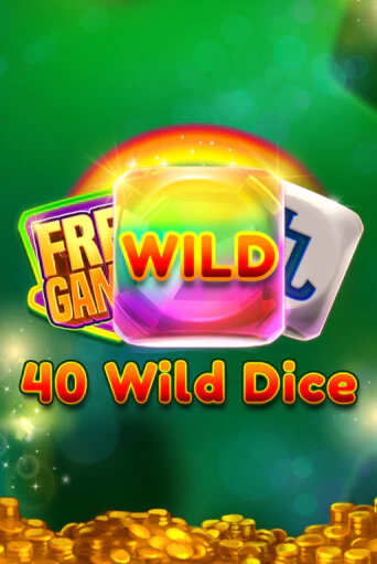40 Wild Dice   играть демо онлайн | Вулкан Слотс без регистрации