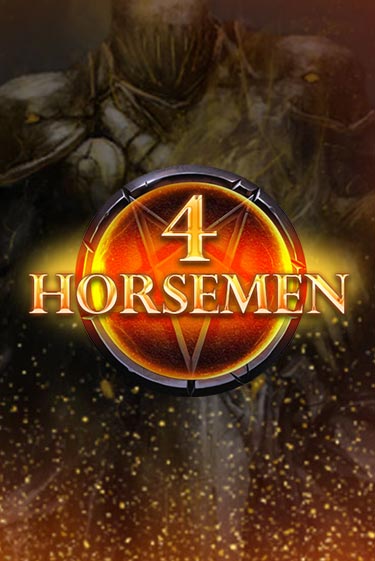4 Horsemen играть демо онлайн | Вулкан Слотс без регистрации