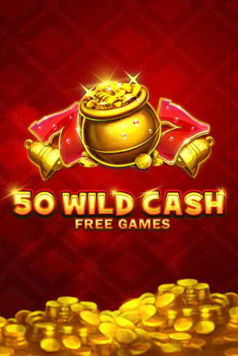 50 Wild Cash играть демо онлайн | Вулкан Слотс без регистрации