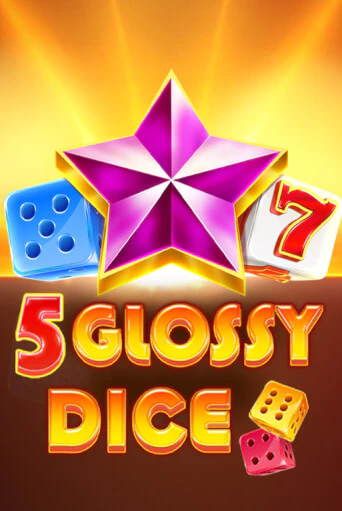 5 Glossy Dice играть демо онлайн | Вулкан Слотс без регистрации