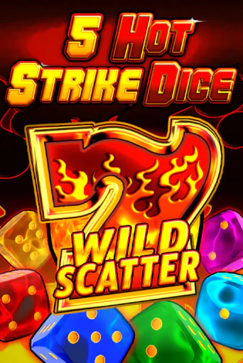 5 Hot Strike Dice играть демо онлайн | Вулкан Слотс без регистрации
