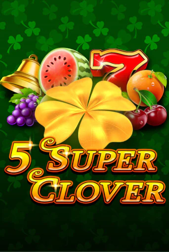 5 Super Clover играть демо онлайн | Вулкан Слотс без регистрации