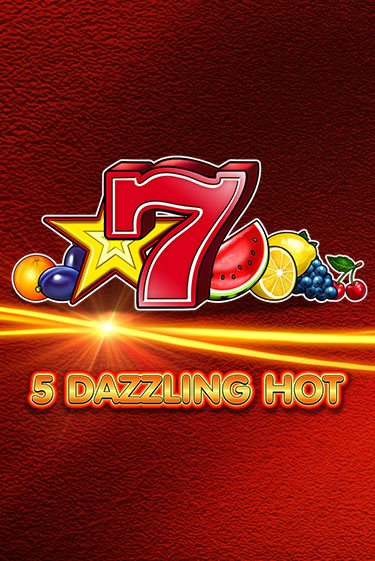 5 Dazzling Hot играть демо онлайн | Вулкан Слотс без регистрации