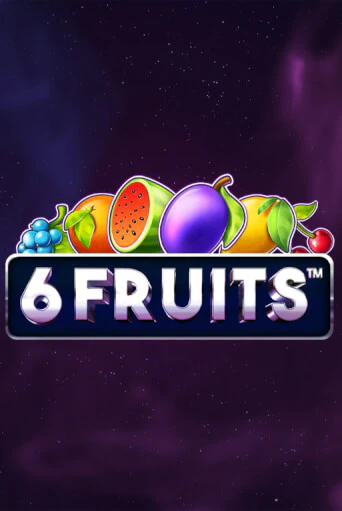 6 Fruits играть демо онлайн | Вулкан Слотс без регистрации