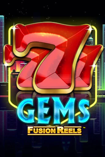 777 Gems Fusion Reels играть демо онлайн | Вулкан Слотс без регистрации
