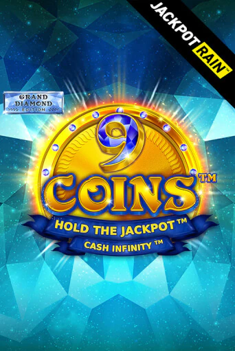 9 Coins Grand Diamond Edition JackpotRain играть демо онлайн | Вулкан Слотс без регистрации