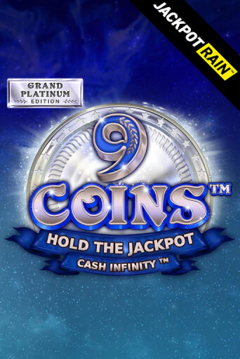 9 Coins Grand Platinum Edition JackpotRain играть демо онлайн | Вулкан Слотс без регистрации