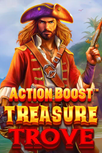 Action Boost™ Treasure Trove™ играть демо онлайн | Вулкан Слотс без регистрации