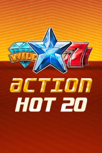 Action Hot 20   играть демо онлайн | Вулкан Слотс без регистрации
