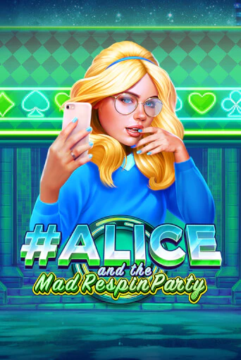 Alice and the Mad Respin Party играть демо онлайн | Вулкан Слотс без регистрации