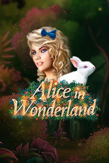 Alice In Wonderland играть демо онлайн | Вулкан Слотс без регистрации