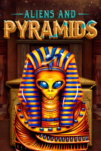 Aliens & Pyramids играть демо онлайн | Вулкан Слотс без регистрации