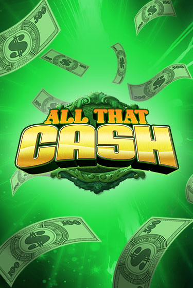 All That Cash играть демо онлайн | Вулкан Слотс без регистрации