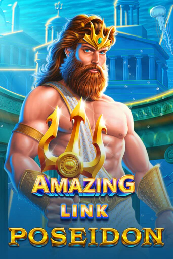 Amazing Link™ Poseidon играть демо онлайн | Вулкан Слотс без регистрации