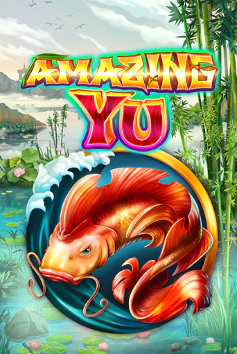 Amazing Yu играть демо онлайн | Вулкан Слотс без регистрации