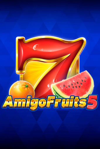 Amigo Fruits 5 играть демо онлайн | Вулкан Слотс без регистрации