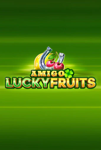 Amigo Lucky Fruits: Pin Win играть демо онлайн | Вулкан Слотс без регистрации