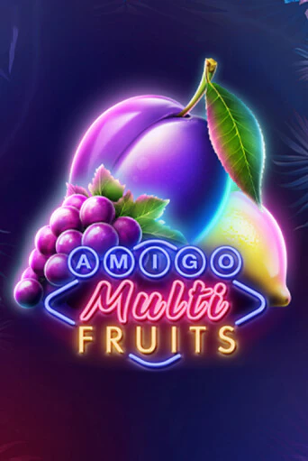Amigo Multifruits играть демо онлайн | Вулкан Слотс без регистрации