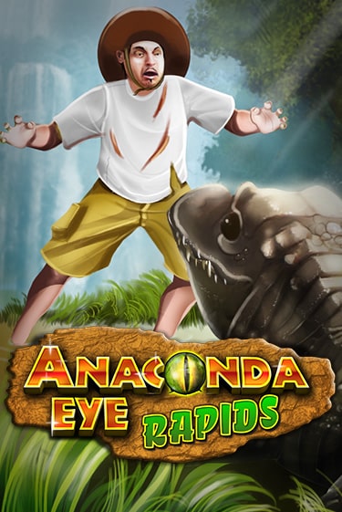 Anaconda Eye Rapids играть демо онлайн | Вулкан Слотс без регистрации
