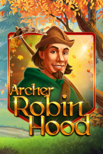 Archer Robin Hood играть демо онлайн | Вулкан Слотс без регистрации