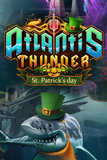 Atlantis Thunder St Patrick's Edition играть демо онлайн | Вулкан Слотс без регистрации