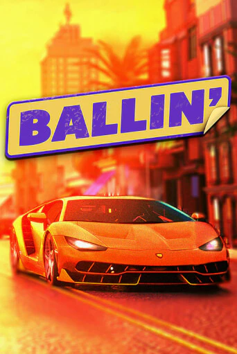 Ballin играть демо онлайн | Вулкан Слотс без регистрации