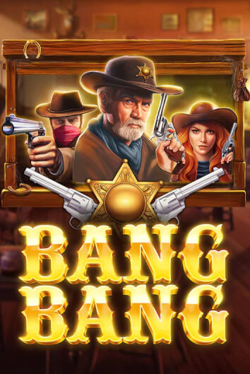Bang Bang играть демо онлайн | Вулкан Слотс без регистрации