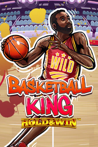 Basketball King Hold & Win™ играть демо онлайн | Вулкан Слотс без регистрации