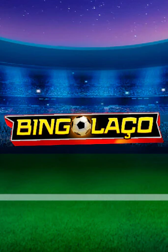 Bingolaço играть демо онлайн | Вулкан Слотс без регистрации