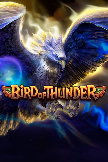 Bird of Thunder играть демо онлайн | Вулкан Слотс без регистрации