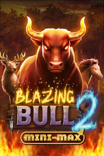 Blazing Bull 2 Mini Max играть демо онлайн | Вулкан Слотс без регистрации