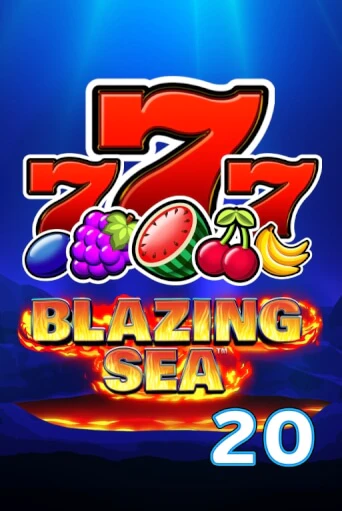 Blazing Sea 20 играть демо онлайн | Вулкан Слотс без регистрации