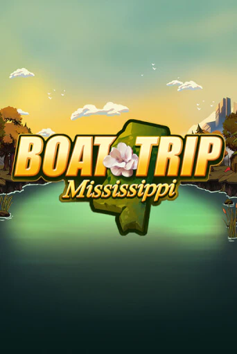 Boat Trip Mississippi играть демо онлайн | Вулкан Слотс без регистрации