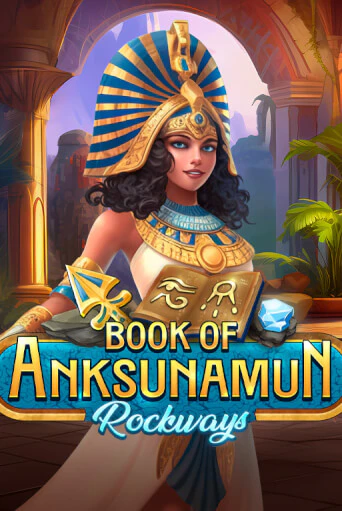 Book Of Anksunamun Rockways играть демо онлайн | Вулкан Слотс без регистрации