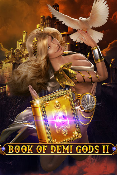 Book Of Demi Gods II играть демо онлайн | Вулкан Слотс без регистрации