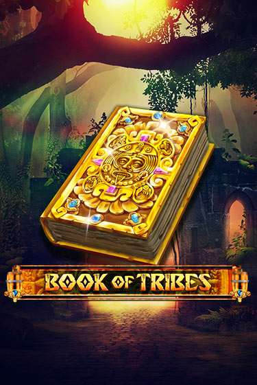 Book Of Tribes играть демо онлайн | Вулкан Слотс без регистрации