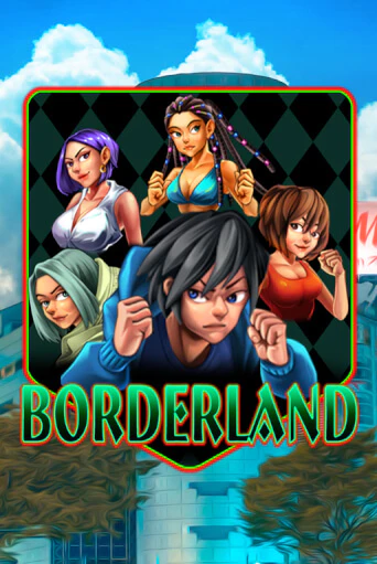 Borderland играть демо онлайн | Вулкан Слотс без регистрации