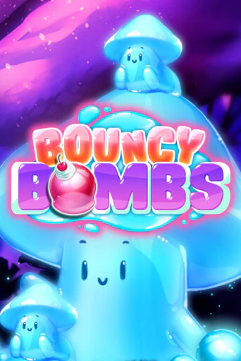 Bouncy Bombs играть демо онлайн | Вулкан Слотс без регистрации