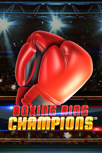 Boxing Ring Champions играть демо онлайн | Вулкан Слотс без регистрации