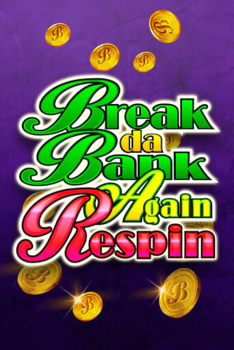 Break Da Bank Again Respin играть демо онлайн | Вулкан Слотс без регистрации