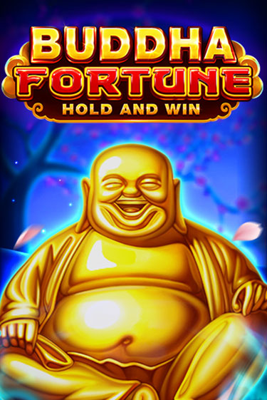 Buddha Fortune: Hold and Win играть демо онлайн | Вулкан Слотс без регистрации