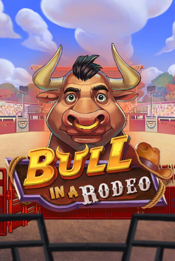 Bull in a Rodeo играть демо онлайн | Вулкан Слотс без регистрации