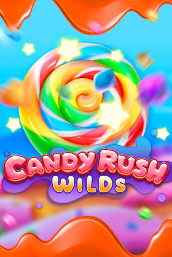 Candy Rush Wilds играть демо онлайн | Вулкан Слотс без регистрации