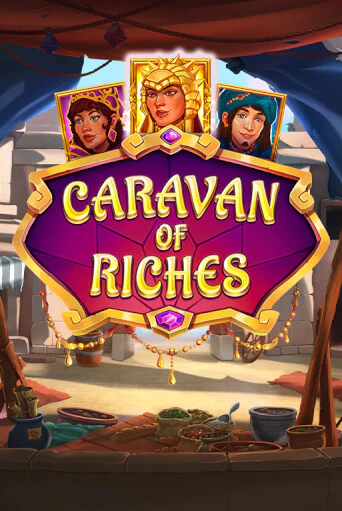 Caravan of Riches играть демо онлайн | Вулкан Слотс без регистрации