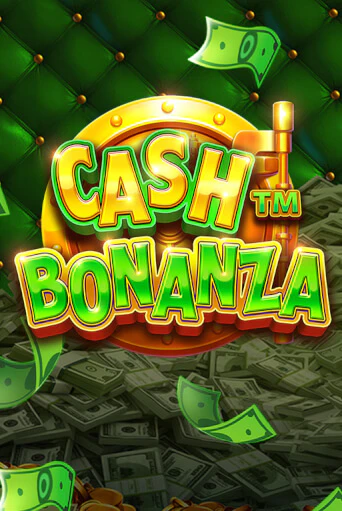 Cash Bonanza играть демо онлайн | Вулкан Слотс без регистрации