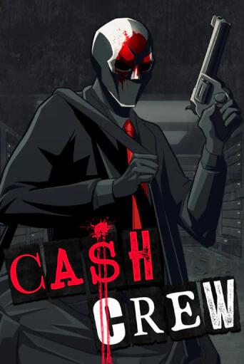 Cash Crew играть демо онлайн | Вулкан Слотс без регистрации