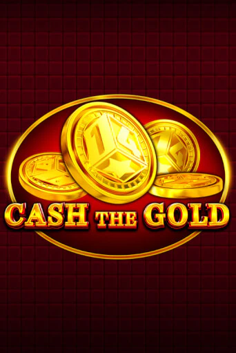 Cash The Gold играть демо онлайн | Вулкан Слотс без регистрации